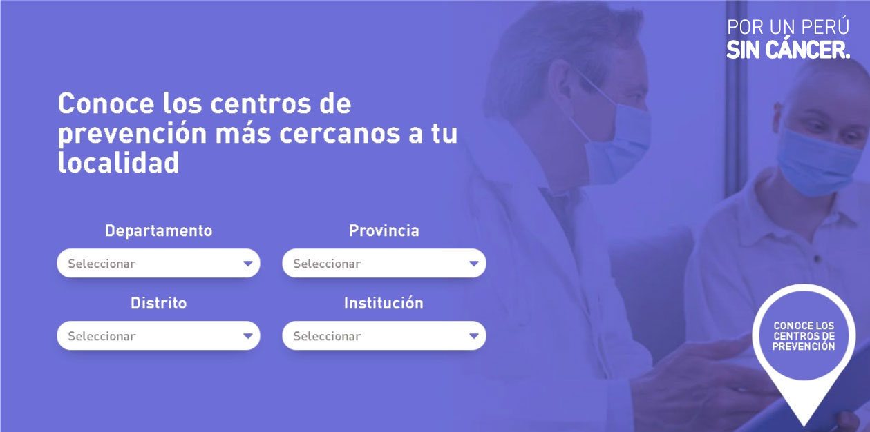 “Por Un Perú Sin Cáncer” crea la Primera Plataforma Digital gratuita con más de 300 Centros de Prevención en las 24 Regiones del Perú