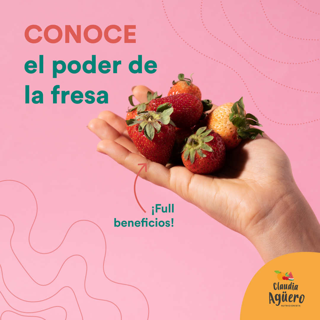 CONOCE EL PODER DE LA FRESA