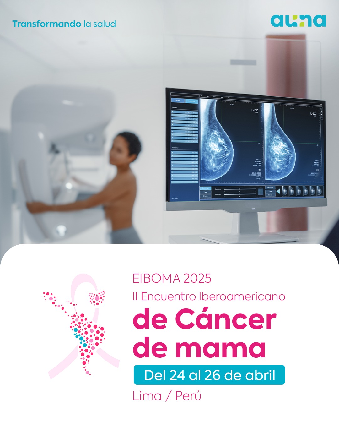 EIBOMA 2025: Lima será sede del II Encuentro Iberoamericano de Cáncer de Mama, único en la región